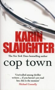 Cop Town, Slaughter Karin