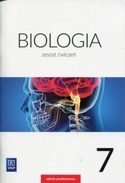 Biologia 7 Zeszyt ćwiczeń, Jastrzębska Ewa, Kłos Ewa, Kofta Wawrzyniec, Pyłka-Gutowska Ewa