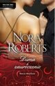 Duma i zauroczenie, Roberts Nora